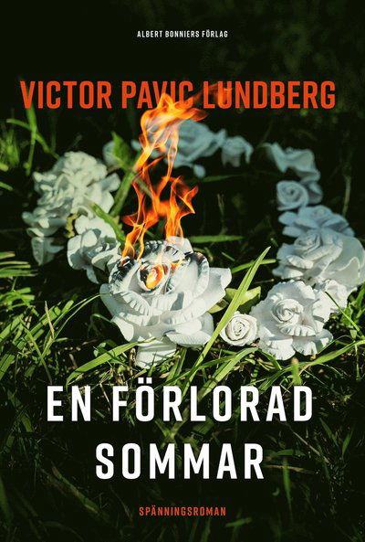 Cover for Victor Pavic Lundberg · En förlorad sommar (Bound Book) (2023)