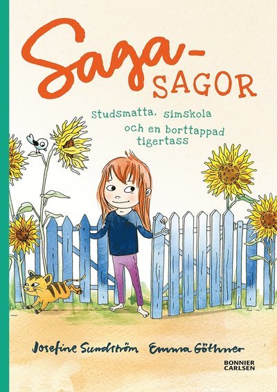 Cover for Josefine Sundström · Sagasagor: Studsmatta, simskola och en borttappad tigertass (Indbundet Bog) (2016)