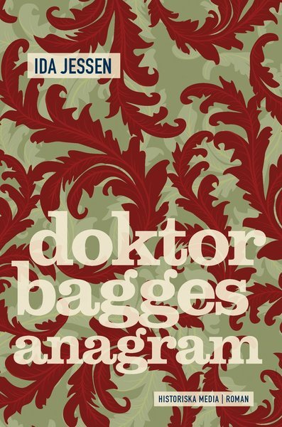 Cover for Ida Jessen · Bagge: Doktor Bagges anagram (Gebundesens Buch) (2018)