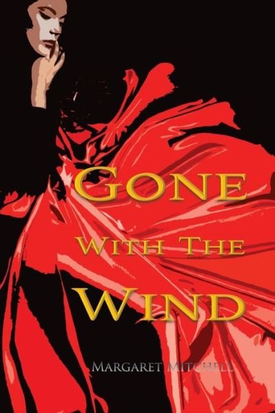 Cover for Margaret Mitchell · Gone with the Wind (Paperback Book) [Wisehouse Classics edition] (2020)