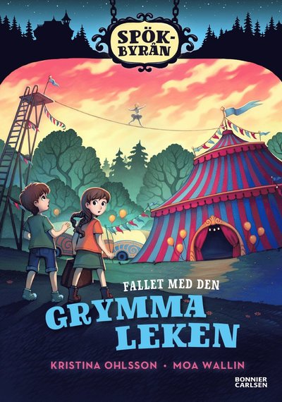 Spökbyrån. Fallet med den grymma leken - Kristina Ohlsson - Bøker - Bonnier Carlsen - 9789179796792 - 19. september 2024