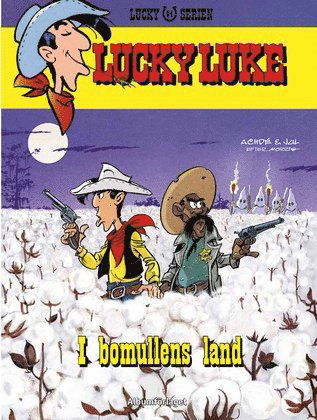 Cover for Jul · Lucky Luke - I bomullens land (Paperback Book) (2021)