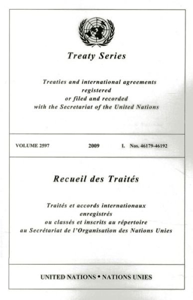 Cover for United Nations · Treaty Series: Volume 2597 (Paperback Book) (2013)