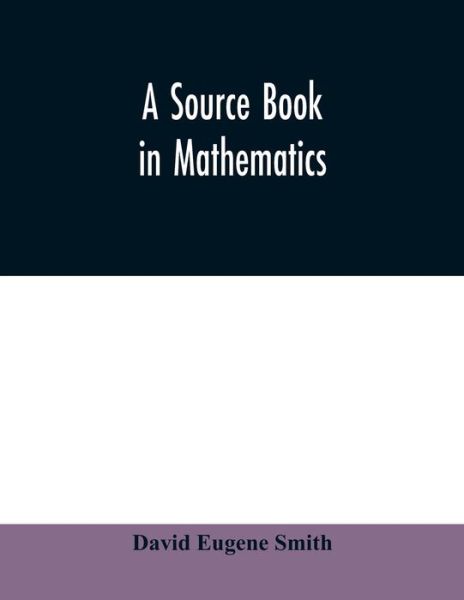 Cover for David Eugene Smith · A source book in mathematics (Paperback Book) (2020)