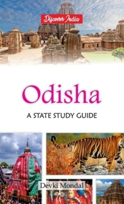Cover for Devki Mondal · Odisha: A State Study Guide (Hardcover Book) (2022)