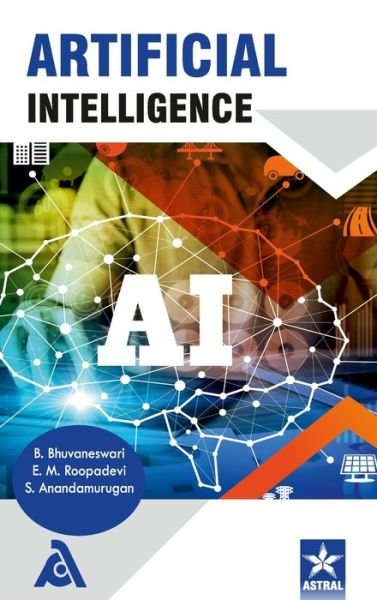 Cover for B Bhuvaneswari · Artificial Intelligence (Hardcover Book) (2021)