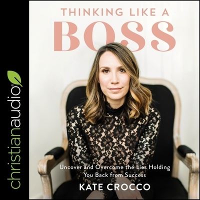 Cover for Kate Crocco · Thinking Like a Boss (CD) (2020)