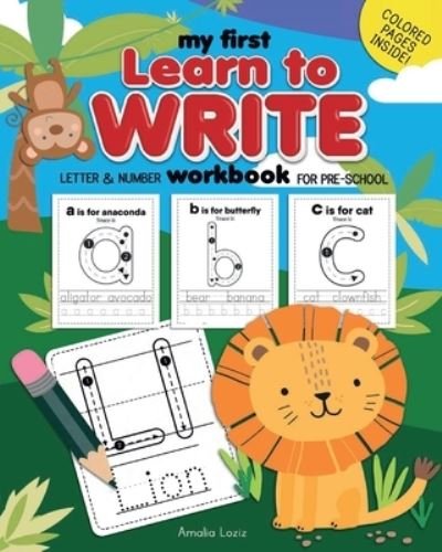 Amalia Loziz · My First Learn to Write Workbook: Amazing Handwriting Practice Workbook for Kids (Paperback Book) (2024)