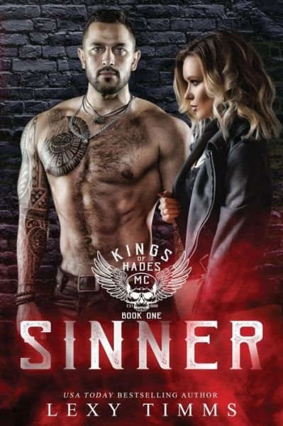 Cover for Lexy Timms · Sinner - King of Hades MC (Pocketbok) (2022)