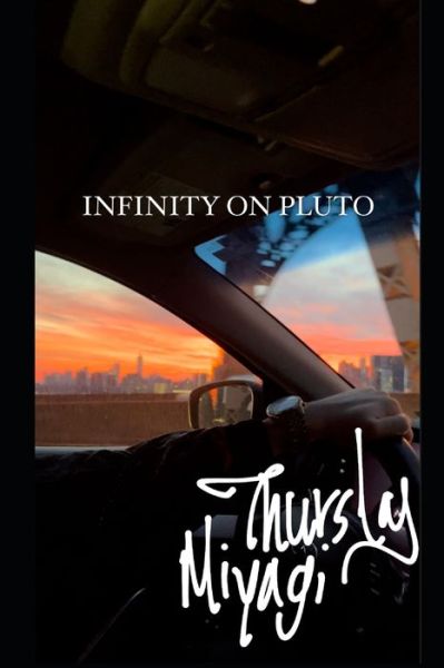 Cover for Thursday Miyagi · Infinty on Pluto (Paperback Book) (2021)