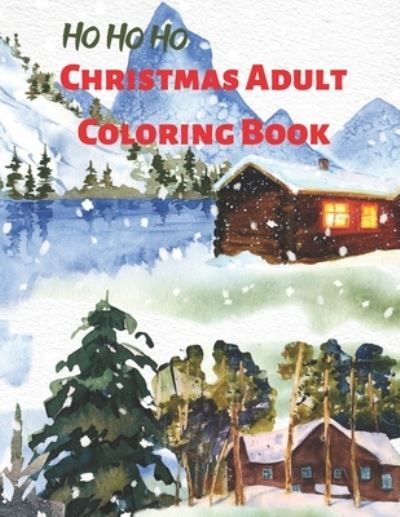 Cover for Dorota Kowalska · HO HO HO Christmas Adult Coloring Book (Paperback Book) (2020)