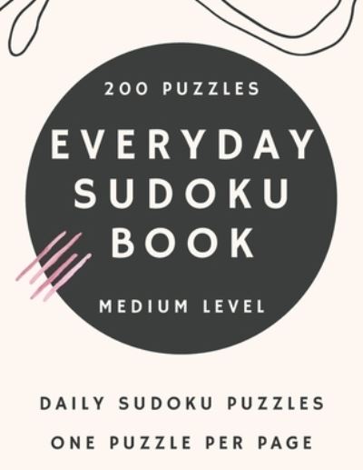 stay positive everyday sudoku book sudoku book for brain fitness sudoku book for teens sudoku book for intermediate sudoku for teenagers daily sudoku puzzles sudoku puzzles book with solution medium sudoku