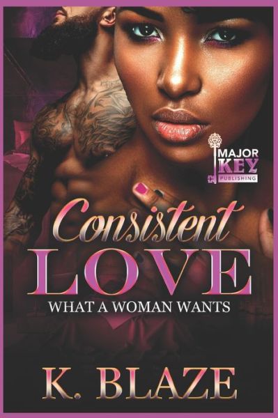 Cover for K Blaze · Consistent Love (Paperback Book) (2020)