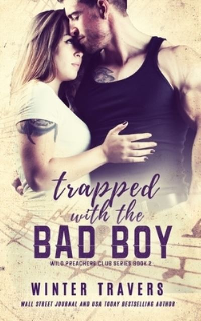 Cover for Winter Travers · Trapped with the Bad Boy (Pocketbok) (2020)