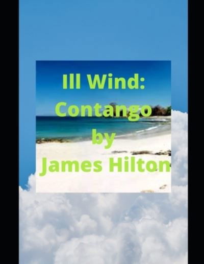 Cover for James Hilton · Ill Wind (Taschenbuch) (2021)