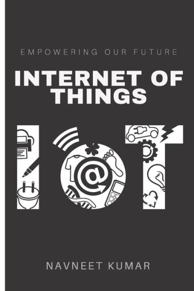 Cover for Navneet Kumar · Internet of Things-IoT (Paperback Book) (2021)