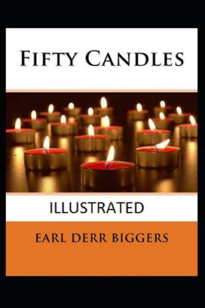 Cover for Earl Derr Biggers · Fifty Candles (Paperback Book) (2021)