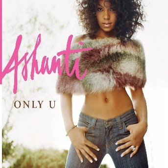 Cover for Ashanti · Only U (SCD) (2005)