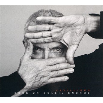 Bernard Lavilliers · Sous Un Soleils Enorme (CD) (2021)