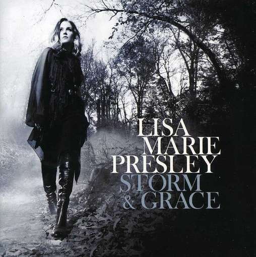 Lisa Maria Presley-storm & Grace - Lisa Maria Presley - Musik - Island Records - 0602537019793 - 18. Mai 2012