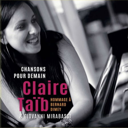 Cover for Ta, Claire &amp; Mirabassi, Giov · Chansons pour demain (CD) (2016)