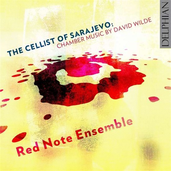 Cover for D. Wilde · Cellist of Sarajevo (CD) (2017)