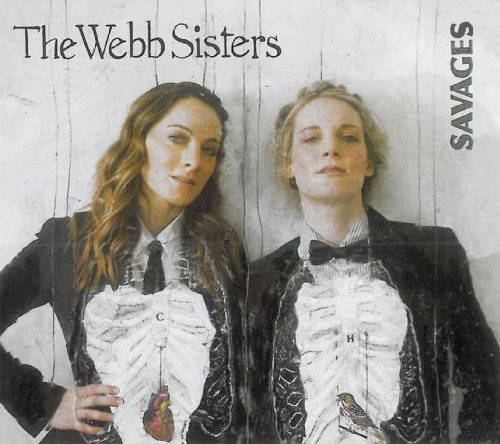 Savages - Webb Sisters - Musikk - Proper Records - 0805520030793 - 17. mai 2011