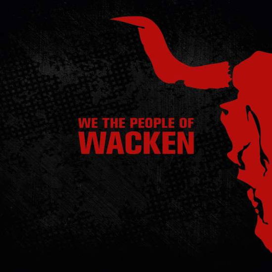  The People Of Wacken -  - Música - UDR - 0825646262793 - 28 de julho de 2014