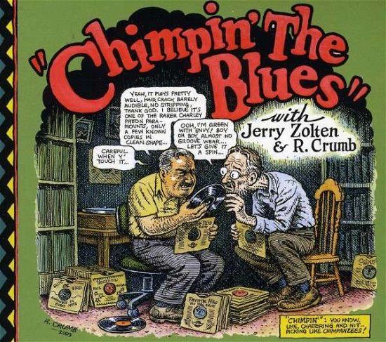 Cover for Crumb,robert / Zolten,jerry · Chimpin the Blues (CD) [Digipak] (2013)
