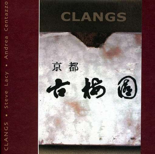 Cover for Lacy,steve / Centazzo,andrea · Clangs (CD) (2010)