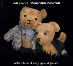 Cover for Ian Bruce · Together Forever (CD) (2023)