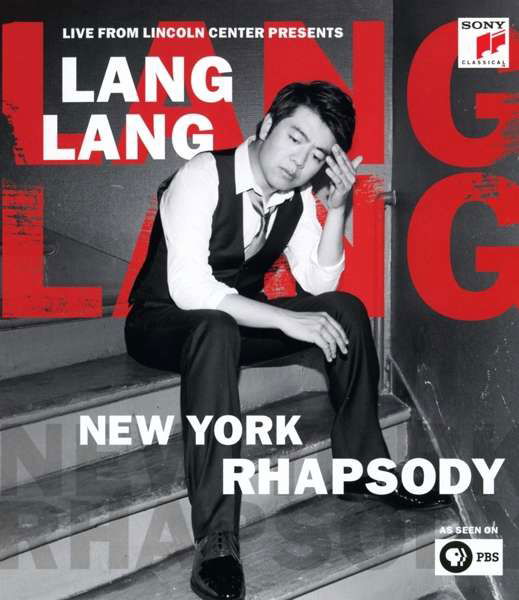 Cover for Lang Lang · Live From Lincoln Center Presents New York Rhapsody (Blu-Ray) (2016)