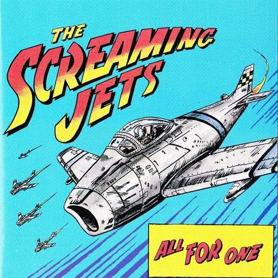 Screaming Jets · All For One (CD) [Remastered edition] (2018)