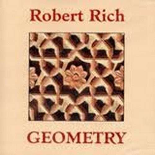Cover for Robert Rich · Geometry (CD) (2014)