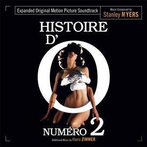Myers,stanley / Zimmer,hans · Histoire D'o Numero 2 (Story of O Part 2) / O.s.t. (CD) [Expanded edition] (2020)