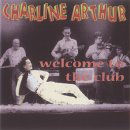 Welcome To The Club - Charline Arthur - Musik - BEAR FAMILY - 4000127162793 - 30 september 1998