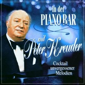 Peter Kreuder · In Der Pianobar Mit Peter Kreuder (CD) (2000)