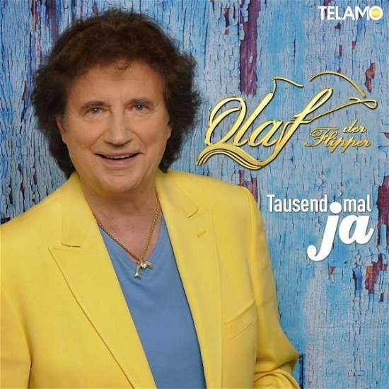Cover for Olaf Der Flipper · Tausendmal Ja (CD) (2018)