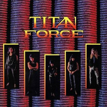 Titan Force - Titan Force - Musikk - HIGH ROLLER - 4251267709793 - 13. januar 2023