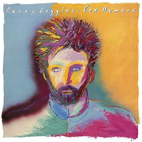 Cover for Kenny Loggins · Vox Humana (CD) [Limited edition] (2017)