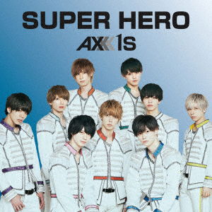 Cover for Axxx1s · Super Hero (SCD) [Japan Import edition] (2021)