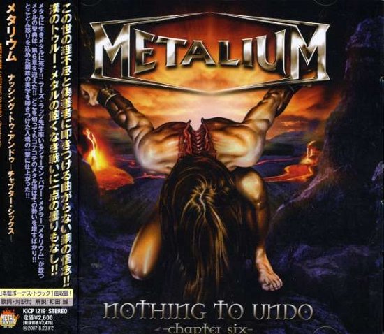 Cover for Metalium · Nothing To Undo + (CD) (2007)