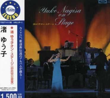 Cover for Yuko Nagisa · On Stage Hibiya Kokaido (CD) (2006)