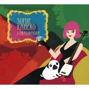 Cover for Sumie Kaneko · J-trad &amp; More (CD) [Japan Import edition] (2013)