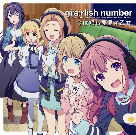 Cover for Gi (A)rlish Number · Ima Ha Mijikashi Yume Miyo Otome (CD) [Japan Import edition] (2016)