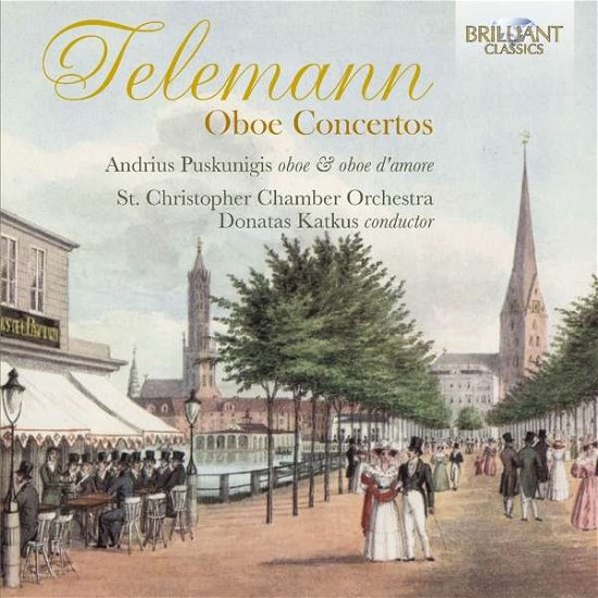 Telemann: Oboe Concertos - Telemann / Puskunigis / Katkus - Musiikki - BRILLIANT CLASSICS - 5028421953793 - perjantai 18. marraskuuta 2016