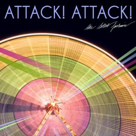 Cover for Attack! Attack! · The Latest Fashion (CD) (2010)