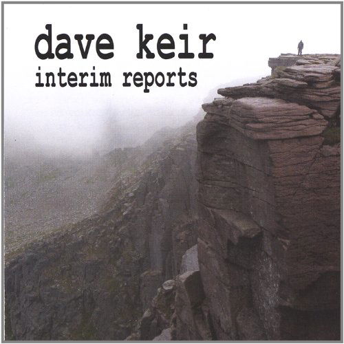 Cover for Dave Keir · Interim Reports (CD) (2006)