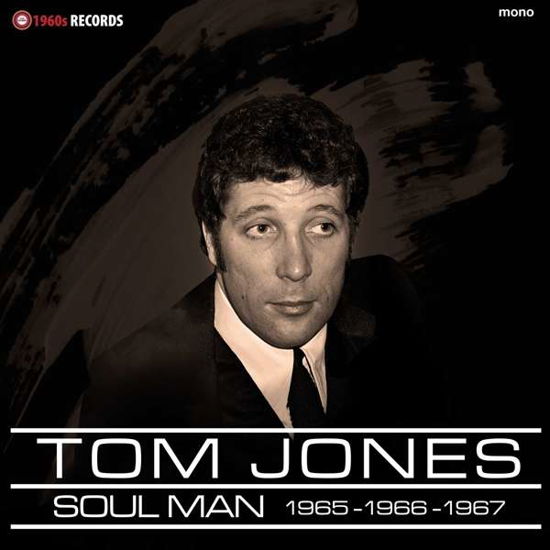 Soul Man (Bbc Sessions 1965-1967) - Tom Jones - Muzyka - CARGO - 5060331751793 - 2 sierpnia 2019