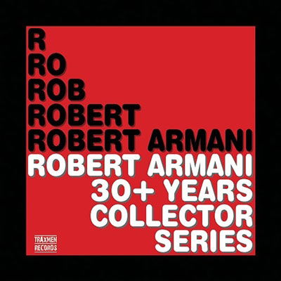 Robert Armani 30+ Years Collector Series - Robert Armani - Musique - TRAX - 5414165090793 - 31 mars 2023